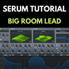 EDM Big room Synth Lead - Xfer Serum Tutorial
