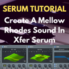Sound design tutorials and presets for Xfer Serum